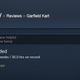 Illustration for article titled iGarfield Kart/i, As Told By Steam Reviews